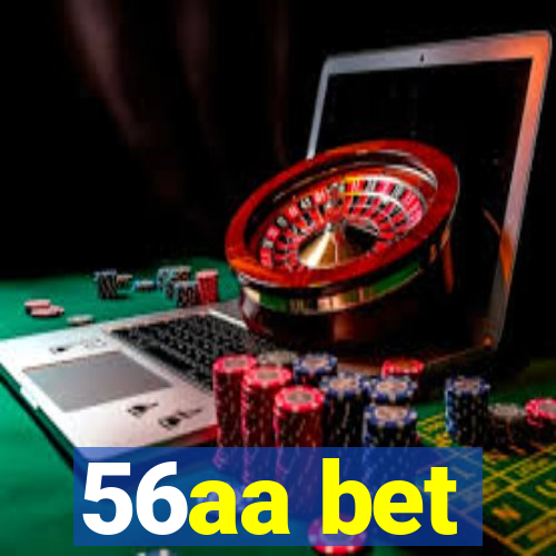 56aa bet